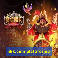 iikk.com plataforma